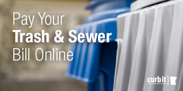 Pay your trash and sewer bills online